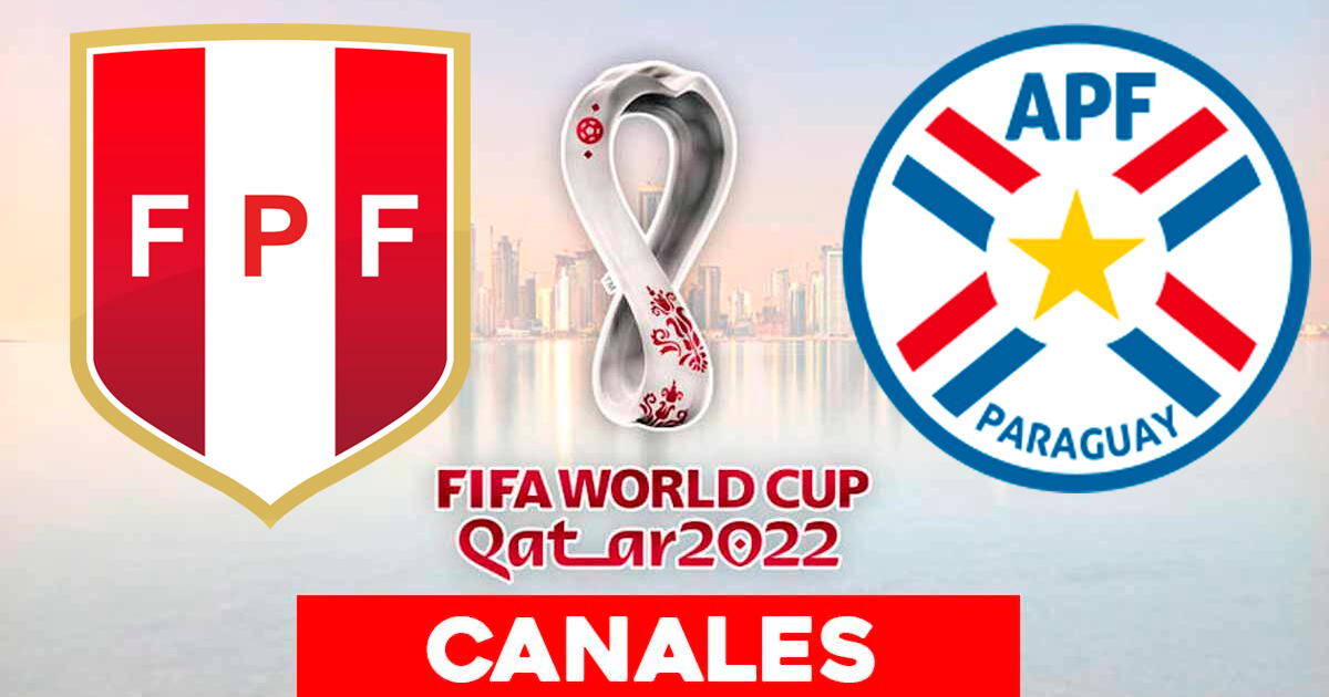 Canal de TV para ver Perú vs. Paraguay en vivo hoy por Eliminatorias 2022