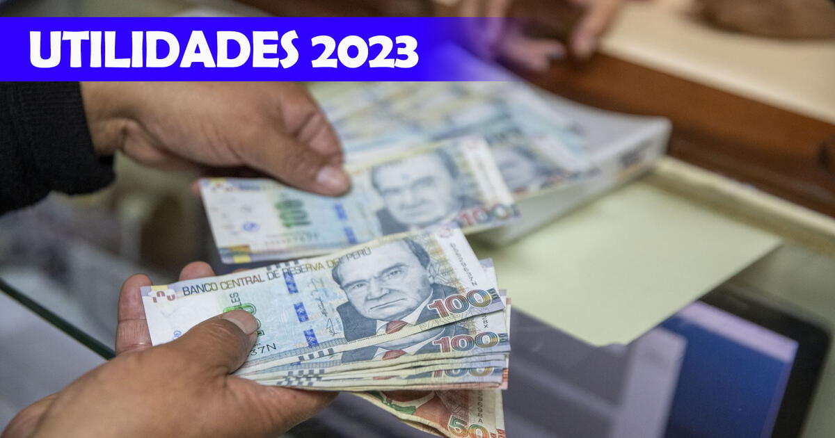 Utilidades 2023: : Fechas de pago y cuánto dinero te corresponde recibir