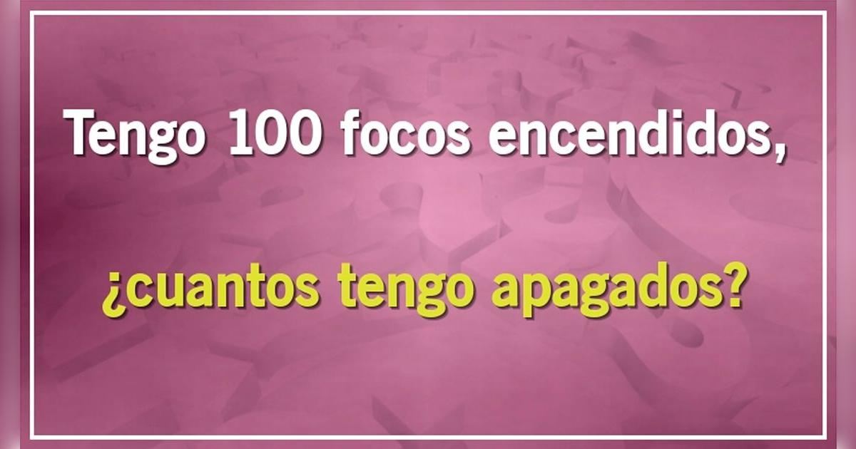 ¿Cuántos focos tengo apagados? Solo los verdaderos GENIOS superan este