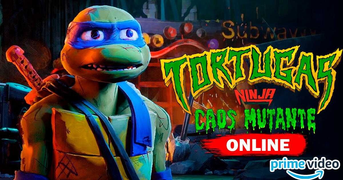 Tortugas Ninja, Caos Mutante: cuándo se estrena en México, dónde