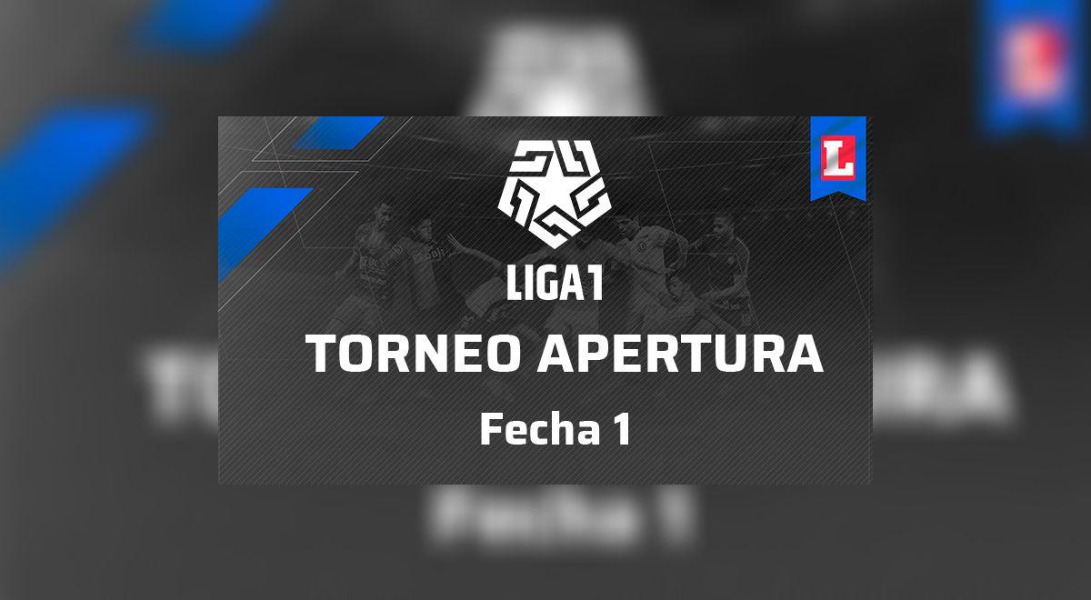 Liga 1 2020 EN VIVO: Resultados y tabla de posiciones de la fecha 1 del ...