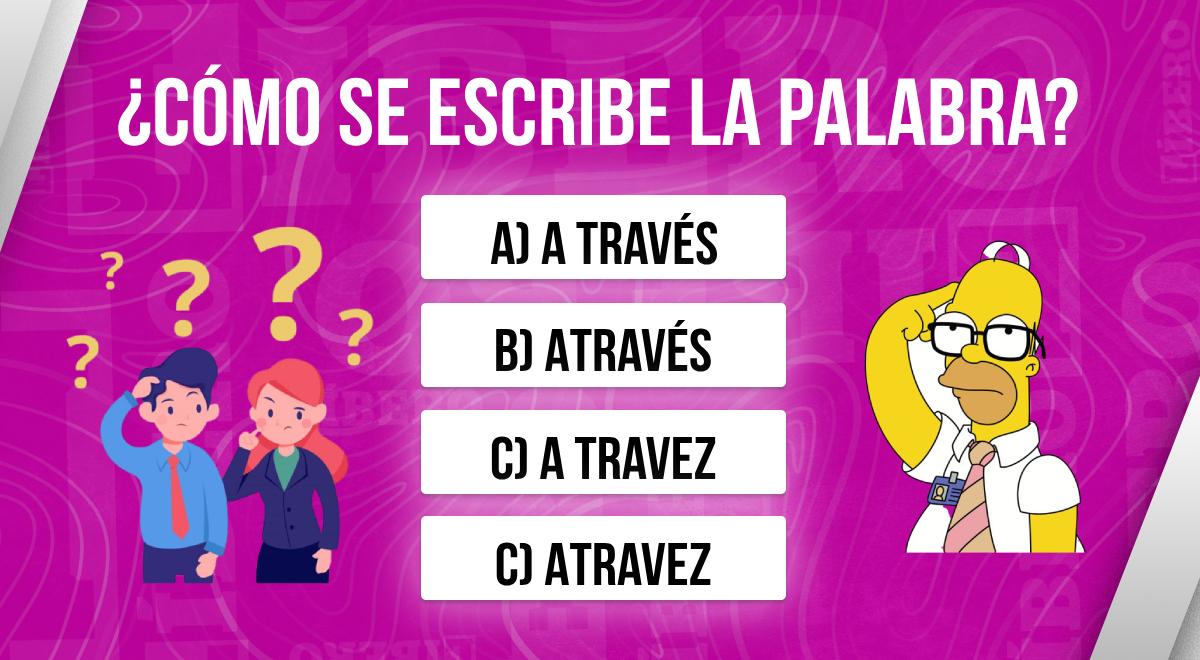 'A través', 'Através', 'a travez' o 'atravez': ¿Cómo se escribe según ...