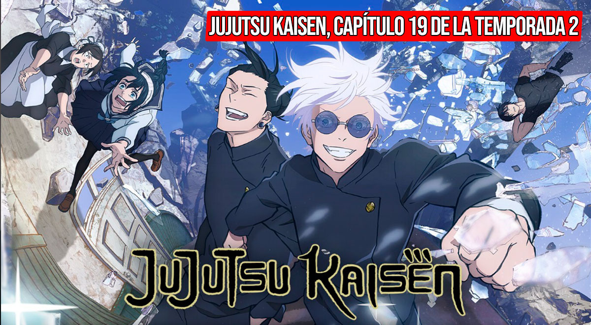 Jujutsu Kaisen temporada 2 episodio 15 del anime: fecha, horario y dónde  ver online y en español