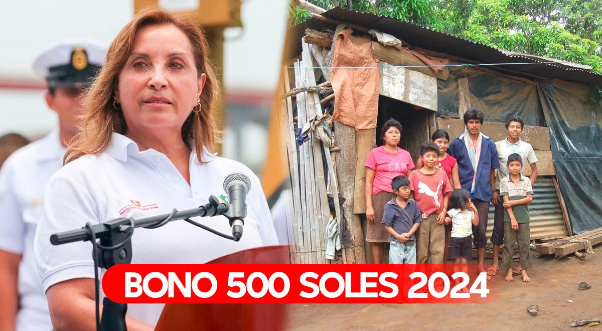 Consulta si cobrarás el Bono de 500 soles en julio 2024: requisitos y ...