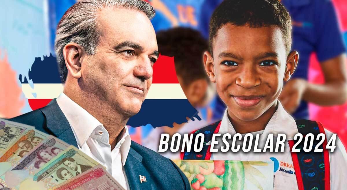 ¿Cuándo se podrá registrarse para recibir el Bono Escolar 2024 en ...