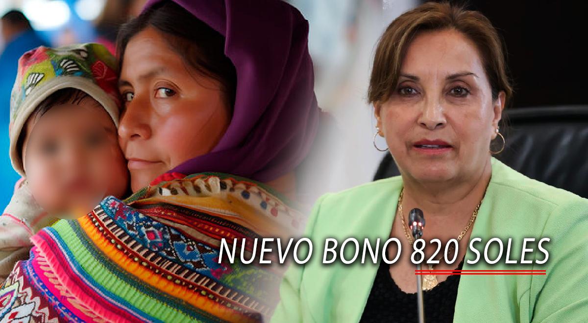 Nuevo Bono 820 soles 2024: Requisitos para COBRAR el subsidio económico ...