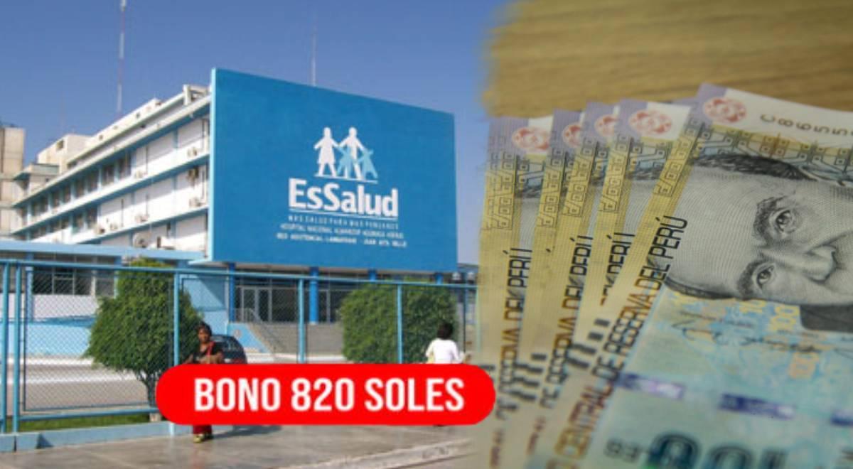 EsSalud entrega NUEVO BONO de 820 soles a familias peruanas cumpliendo ...