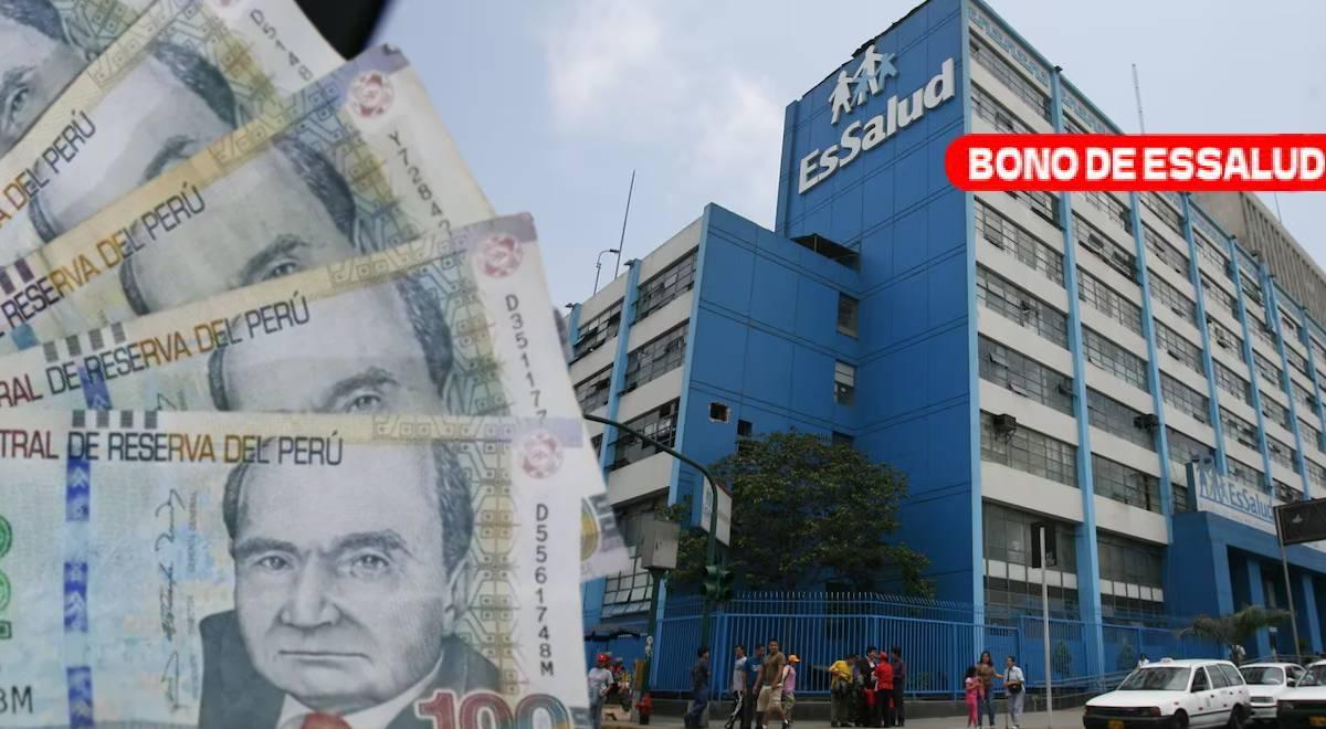 ¿Los Bonos de EsSalud desde 820 soles siguen activos este enero 2025 ...