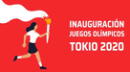 ATV EN VIVO - Tokio 2020: ver transmisión de la inauguración de los Juegos Olímpicos