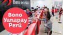 Bono Yanapay - LINK noviembre: entérate si eres uno de los beneficiarios