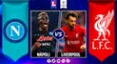 Napoli vs Liverpool EN VIVO: pronóstico y a qué hora juegan por la Champions League