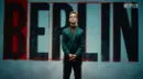 Netflix lanza explosivo primer avance de "Berlín", spin off de la serie "La casa de papel" - VIDEO