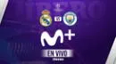 Real Madrid vs. Manchester City EN DIRECTO por Movistar Plus GRATIS