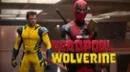 ¿'Deadpool & Wolverine' tendrá escena post-créditos? Conoce cuál sería antes del estreno