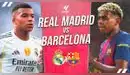 Real Madrid vs. Barcelona EN VIVO por ESPN: transmisión del partido Real Madrid vs. Barcelona EN VIVO por ESPN: transmisión del partido