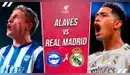 Real Madrid vs. Alavés EN VIVO y EN DIRECTO: transmisión del partido