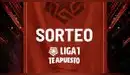 Sorteo Fixture de Liga 1 2026: fecha, día, hora y canal confirmado