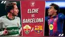 Barcelona vs Elche EN VIVO y EN DIRECTO por DirecTV Sports: transmisión del partido
