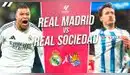 Real Madrid vs. Real Sociedad EN VIVO y EN DIRECTO: transmisión del partido