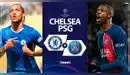 ¿Dónde ver Chelsea vs. PSG EN VIVO ONLINE GRATIS?