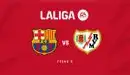 ¿Dónde ver Barcelona vs Rayo Vallecano EN DIRECTO y a qué hora empieza partido de LaLiga?