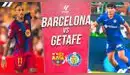 Barcelona vs. Getafe EN VIVO y EN DIRECTO por ESPN: transmisión del partido Barcelona vs. Getafe EN VIVO y EN DIRECTO por ESPN: transmisión del partido