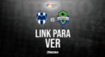 Monterrey vs Seattle Sounders por la Soccer Champions Tour 2023