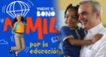 El Bono a Mil es uno de los subsidios económicos más populares de República Dominicana.