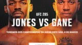 UFC 285: revisa la cartelera y a qué hora ver Jones vs. Gane