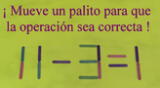 Mueve un solo palillo y descubre cómo se resuelve la operación