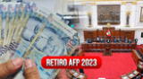 Retiro de AFP 2023: cómo retirar hasta 19800 soles