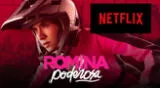 'Romina Poderosa' se estrenó en Netflix el 30 de agosto y tiene 65 capítulos.