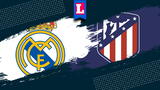 Real Madrid vs Atlético Madrid se enfrentan en el Estadio Cívitas Metropolitano.