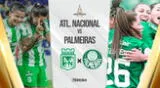 Atlético Nacional vs Palmeiras por el Grupo A de la Copa Libertadores Femenina