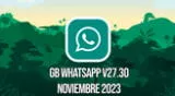 Te dejamos el APK para descargar la versión GB WhatsApp V27.30 para noviembre del 2023.