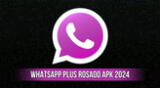 Descarga la última versión de WhatsApp Plus Rosado APK 2024 para celulares Android.