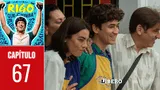 "Rigo" estreno de episodio 67: revisa detalles de la telenovela
