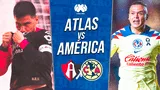 América y Atlas se ven las caras por el Torneo Clausura 2024 de la Liga MX.