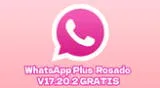 Descarga GRATIS WhatsApp Plus Rosado  V17.20.2 para smartphone Android 100% GRATIS
