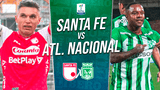 Santa Fe y Atlético Nacional juegan por el Apertura de la Liga BetPlay 2024.