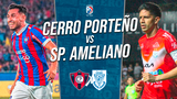 Cerro Porteño y Sportivo Ameliano se enfrentan por la Liga Paraguaya 2024.