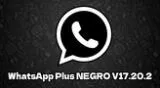 Descarga WhatsApp Plus V17.20.2 y activa el 'Modo Negro' en smartphone Android.