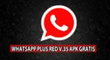 Descargar WhatsApp Plus Red V35 para tu smartphone Android totalmente GRATIS en este LINK.