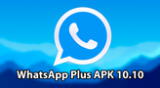 Descarga WhatsApp Plus APK 10.10 GRATIS para smartphones Android.