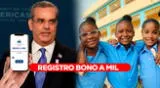 Las familias de República Dominicana quieren saber cómo registrarse para cobrar el Bono a Mil.