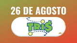 Resultados del sorteo Tris de HOY, 26 de agosto: revisa números ganadores