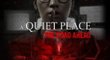 La adaptación de la franquicia 'A quiet place' te sumerge en una experiencia aterradora.