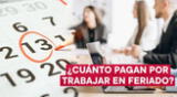 ¿Trabajarás este 9 de diciembre? Revisa cuánto deberán pagarte