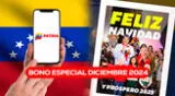 Accede a más información sobre el Bono Especial diciembre 2024 que llega a Venezuela.