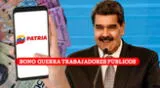 El Bono Guerra de trabajadores públicos se paga vía la plataforma del Sistema Patria.